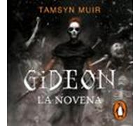 Gideon La Novena (Saga De La Tumba Sellada 1)