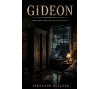 Gideon: Some doors remember what you've done. (Stories from the Threshold)