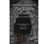 Gideon's Journey II: The Fallen Tree: 2