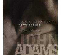 Gidon Kremer - Violin Concerto/Shaker Loops allemand]