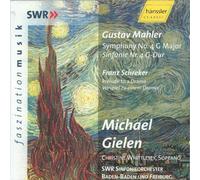 Gielen, Michael - Mahler : Symphonie n° 4 - Schreker : Vorspiel zu einem Drama