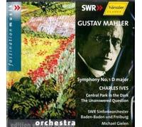SWR Radio sinfonieorchester Baden-Baden - Mahler:sinfonia nº 1/Ives:Central park in the Dark