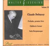 Gieseking,Walter - Preludes/Childrens Corner/Suit [Import]