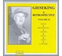 Gieseking, Walter - Retrospective-Volume. 2