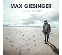 Giesinger, Max - Laufen Lernen