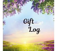 Gift Log: Each Page Has A Place for Date, Present, Given By, Thank You Card Sent 13 Entries Per Page. Great for Weddings, Graduations, Birthday, Baby Shower, Housewarming Parties.