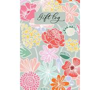 Gift Log: Present And Thank You Note Tracker Journal Notebook for Weddings & Baby Showers - Sage Floral Edition