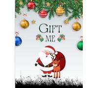Gift Me: Christmas-Themed Lined Notebook for Students - 8.5" x 11", 120 Pages, Perfect for Note-Taking, Journaling & Holiday Gifting