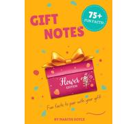 Gift notes: 75+ Fun Facts to Pair With Any Bouquet
