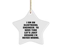 Gifts from Men, I Am an Electrical Engineer. to Save Time Let's Just Assume I'm Never Wrong. Adorno de estrella para ingeniero eléctrico de Navidad