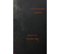 Gifts From the Arsonist