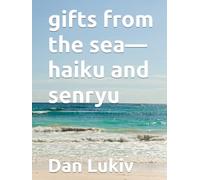 gifts from the sea-haiku and senryu