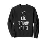 Gig Economy Hombres Mujeres Freelance Hustle Side Remote Work Sudadera
