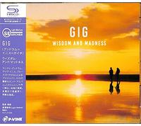 Gig - Wisdom And Madness (SHM-CD)