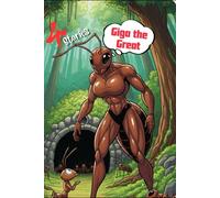 Giga the Great : A big size ant