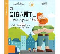 El Gigante Menguante: Quien Tiene Vergüenza Ni Come Ni Almuerza