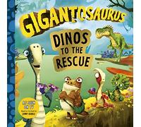 Gigantosaurus - Dinos to the Rescue: A story about caring for ecosystems and the environment!