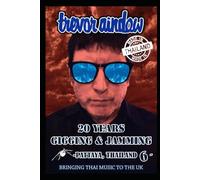 Gigging & Jamming in Pattaya, Thailand '6 (The Passion Series)