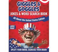 Giggle and Goggles - 100 USA-Themed Word Search Puzzles & 50 Patriotic Jokes for Adults and Seniors: Large Print Puzzle Book Celebrating American ... for Relaxation, Memory Boost and Laughter