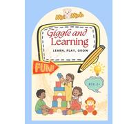 Giggle and Learning: Learn, play and grow