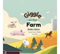 Giggle on the Farm: Riddle Edition