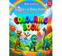 “Giggles in Dino Valley Super Simple Dinosaur Colouring Fun for Little Kids”