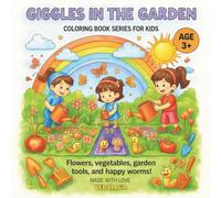 Giggles in the garden: Coloring book series for kids (Vedaloga coloring book adventure series)