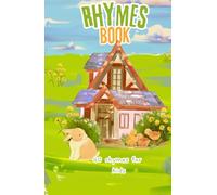 Giggles & Rhymes: 40 Cute Poems for Little Kids: 40 Fun Bedtime Rhymes to Spark Imagination and Joy