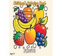 GiggleShiggle: Children's Fruit Coloring Book - For Kids Ages 2+: Fun and Easy Fruit Coloring Pages with Names and Colored Examples | Educational ... for Toddlers, Preschool, and Kindergarten