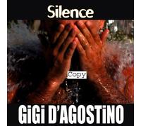 Gigi d Agostino - Silence