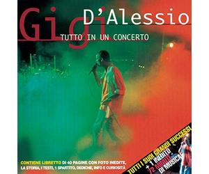 Gigi D'Alessio - Tutto In Un Concerto
