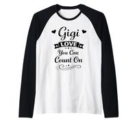 Gigi Love You Can Count On - Orgullosa Familia Nietos Abuela Camiseta Manga Raglan