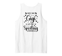 Gigi por Primera Vez Deja Que comience el estropeo (en la Parte Posterior) Camiseta sin Mangas