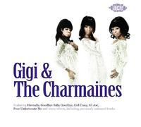 Gigi & the Charmaines - Gigi and the Charmaines