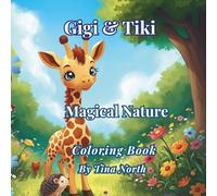 Gigi & Tiki - Magical Nature: Bold and Easy Coloring Book for Adults with Gigi and Tiki - Relaxing Nature Scenes with Thick Lines