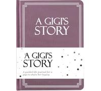 Gigi's Life Story Journal (tapa dura): un recuerdo significativo para que Gigi comparta su viaje y recuerdos, el libro incluye más de 250 preguntas rápidas, regalo sentimental para el día de la madre