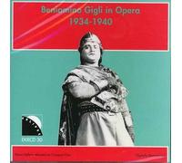 Gigli, Beniamino - in Opera