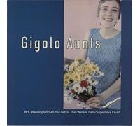 Gigolo Aunts - Mrs Washington [Vinilo]