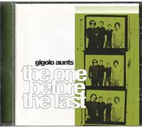 GIGOLO AUNTS - The One Before the Last