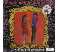 Gigolo Aunts - Where I Find My Heav [Vinilo]