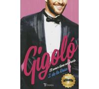 Gigoló. El amor tiene un precio (Titania amour)