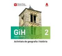 Gih 2 Activitats. Catalunya Geografia I Història. (aula 3d) 2º Eso Ca