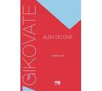 Gikovate Alem Do Divã (ebook)