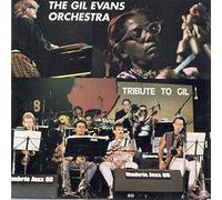 Gil Evans - A Tribute to Gil