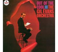 Gil Evans - Out of the Cool