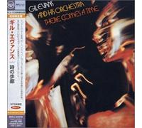 Gil Evans - There Comes a Time