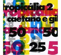 Gil, Gilberto - Tropicalia 2