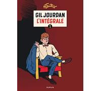 Gil Jourdan - L'Intégrale - Tome 1 - Gil Jourdan - L'Intégrale - tome 1 (Gil Jourdan - L'Intégrale, 1)