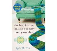 Gil McNeil The Beach Street Knitting Society and Yarn Club (Tapa blanda)