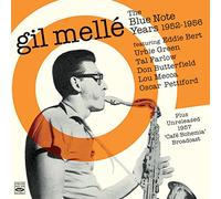 Gil Mellé - The Blue Note Years 1952-1956 (5 LPs on 2 CDs) + Live Broadcast